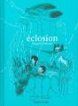 Éclosion - Preview