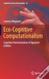 Eco-Cognitive Computationalism