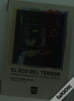 Eco Del Terror, El