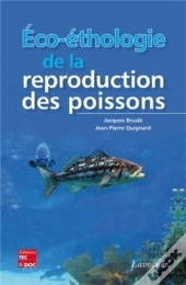 Éco-Éthologie De La Reproduction Des Poissons