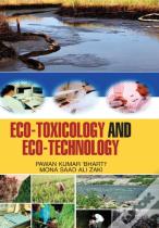 Eco-Toxicology And Eco-Technology