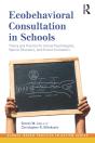 Ecobehavioral Consultation In Schools - Preview