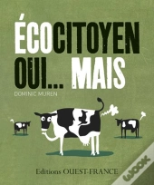 Écocitoyen Oui...Mais