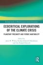 Ecocritical Explorations Of The Climate Crisis - Preview