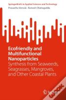Ecofriendly And Multifunctional Nanoparticles
