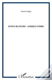 Capa do artigo Ecole Blanche  Afrique Noire