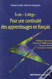 Capa do artigo Ecole-College ; Pour Une Continuite Des Apprentissages En Francais
