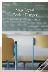 Ecole : Danger