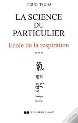 Capa do artigo École De La Respiration Tome 3 ; La Science Du Particulier