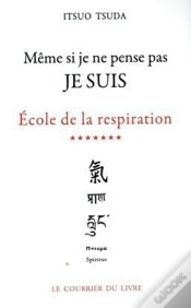 Capa do artigo École De La Respiration Tome 7 ; Même Si Je Ne Pense Pas, Je Suis