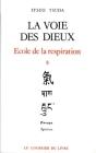 École De La Respiration Tome 8 ; La Voie Des Dieux - Preview