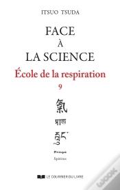 Capa do artigo École De La Respiration Tome 9 ; Face À La Science