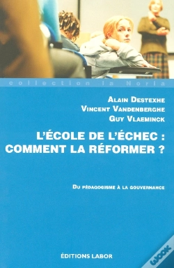 Capa do artigo École De L'Échec ; Comment La Réformer? Du Pédagogisme À La Gouvernabce