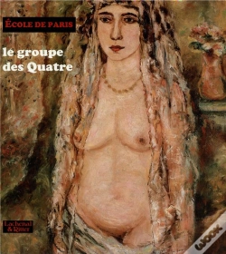 Capa do artigo École De Paris ; Le Groupe Des Quatre ; Aberdan ; Menkes ; Weingart Et Weissberg