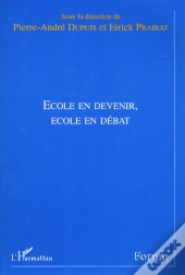 Ecole En Devenir Ecole En Debat
