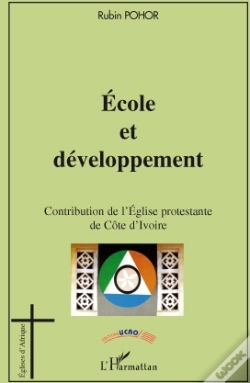 Capa do artigo École Et Développement ; Contribution De L'Eglise Protestante De Côte D'Ivoire