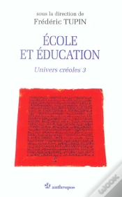 Capa do artigo École Et Éducation ; Univers Créole T.3