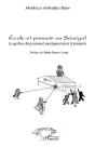 École Et Pouvoir Au Sénégal ; La Gestion Du Personnel Enseignant Dans Le Primaire - Preview