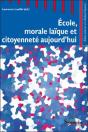 École, Morale Laïque Et Citoyenneté Aujourd Hui - Preview