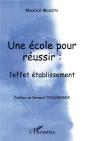 Ecole Pour Reussir L'Effet Etablissement - Preview