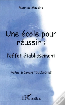 Capa do artigo Ecole Pour Reussir L'Effet Etablissement