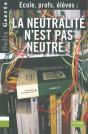 École, Profs, Élèves ; La Neutralité N'Est Pas Neutre - Preview