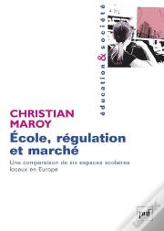 École, Régulation Et Marché