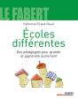 Ecoles Differentes. Des Pedagogies Pour - Preview