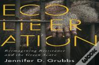 Ecoliberation