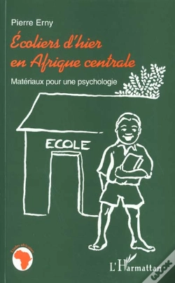 Capa do artigo Ecoliers D'Hier En Afrique Centrale ; Materiaux Pour Une Psychologie