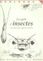 Ecolodoc T.2; En Quête D'Insectes ; 6 Pattes Pour Conquérir Le Monde - Preview