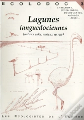 Ecolodoc T.3; Lagunes Languedociennes ; Milieux Salés... Milieux Secrets.