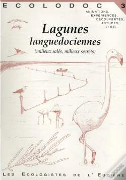 Capa do artigo Ecolodoc T.3; Lagunes Languedociennes ; Milieux Salés... Milieux Secrets.