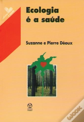 Ecologia é a Saúde