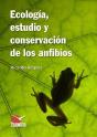 Ecologia, Estudio Y Conservacion De Los Anfibios - Preview