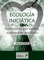 Ecología Inciciática - Preview