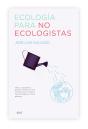 Ecología Para No Ecologistas - Preview