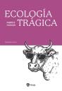 Ecologia Tragica - Preview