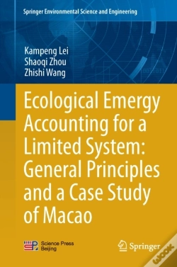 Capa do artigo Ecological Emergy Accounting For A Limited System: General Principles And A Case Study Of Macao