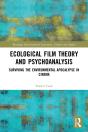 Ecological Film Theory And Psychoanalysis - Preview