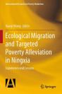 Ecological Migration And Targeted Poverty Alleviation In Ningxia - Preview