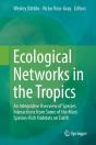 Ecological Networks In The Tropics - Preview