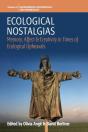Ecological Nostalgias - Preview