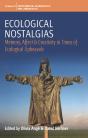 Ecological Nostalgias - Preview