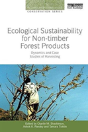 Ecological Sustainability For Non-Timber Forest Products - Preview