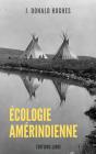 Ecologie Amérindienne - Preview