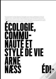 Écologie, Communauté Et Style De Vie