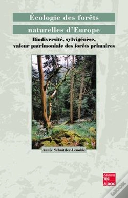Capa do artigo Ecologie Des Forets Naturelles D'Europe ; Biodiversite Sylvigenese Valeur Patri Moniale Des Forets