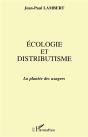 Écologie Et Distributisme ; La Planète Des Usagers - Preview