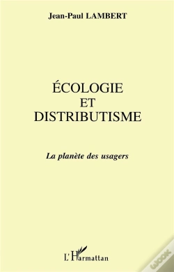 Capa do artigo Écologie Et Distributisme ; La Planète Des Usagers
